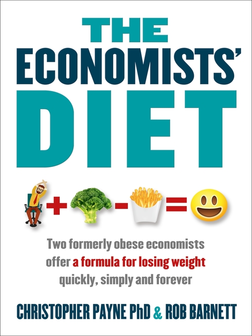 Title details for The Economists' Diet by Christopher Payne - Available